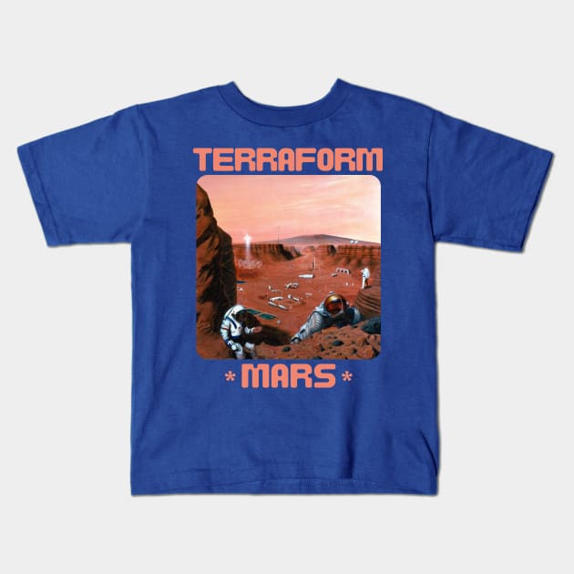 Terraform Mars Kids T-Shirt by soulfulprintss8